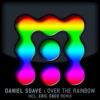 Daniel Soave - Over the Rainbow