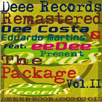 Dee Costa & Eduardo Martins feat. Eedee - The Package: Volume 2