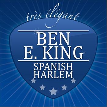 Ben E. King - Spanish Harlem