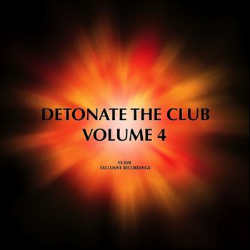 Various - Detonate the Club (Volume 4)