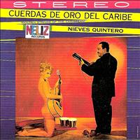 Nieves Quintero - Cuerdas de Oro del Caribe Vol. 1