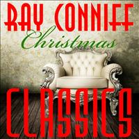 Ray Conniff And His Orchestra - Christmas Classics