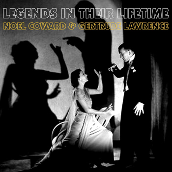 Noel Coward - Legends in their Lifetime
