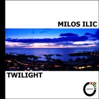Milos Ilic - Twilight