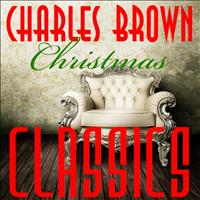 Charles Brown - Christmas Classics