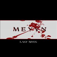 Meyvn - Last Rites