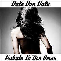 Miami Reggaeton - Dale Don Dale
