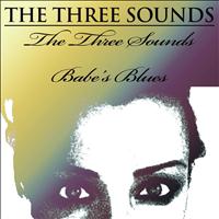 The Three Sounds - The Three Sounds/ Babe's Blues