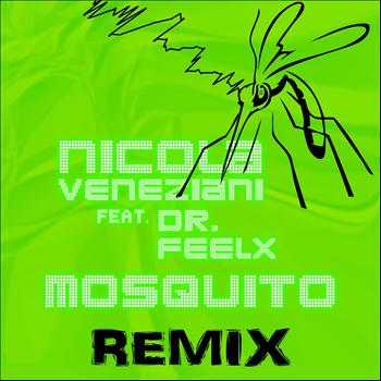 Nicola Veneziani - Mosquito (The Remixes [Explicit])