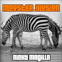 Ricky Magilla - Magstep Illusion