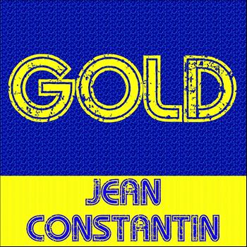 Jean Constantin - Gold: Jean Constantin