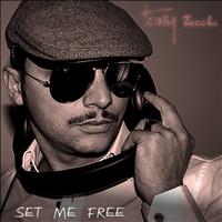 Tony Zecchi - Set Me Free