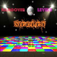 Junta - Levels & Hangover Medley