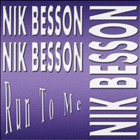 Nik Besson - Run to Me (Italian Dance 90's)