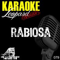 Leopard Powered - Rabiosa (Karaoke Version - Originally Performed By Shakira)