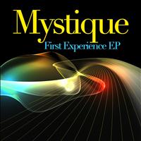 Mystique - First Experience EP (Remastered)