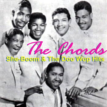 The Chords - Sh-Boom & the Doo-Wop Hits