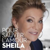 Sheila - POUR SAUVER L'AMOUR