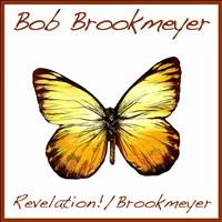 Bob Brookmeyer - Revelation! / Brookmayer