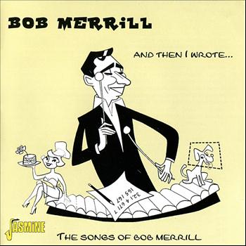Various Artists - Bob Merrill: And Then I Wrote...