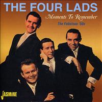 The Four Lads - Moments to Remember (The Fabulous '50s)