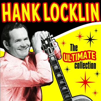Hank Locklin - The Ultimate Collection
