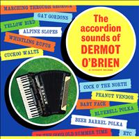 Dermot O'Brien - The Accordion Sounds of Dermot O' Brien
