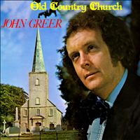 John Greer - Old Country Church