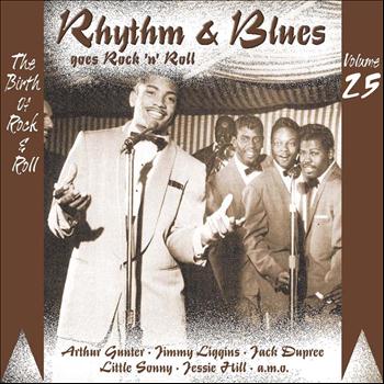 Various Artists - Rhythm & Blues Goes Rock & Roll, Vol. 25