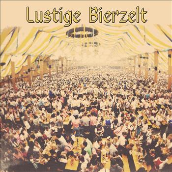 Various Artists - Lustige Bierzelt