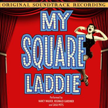 Various Artists - My Square Laddie (Original Soundtrack Recording)