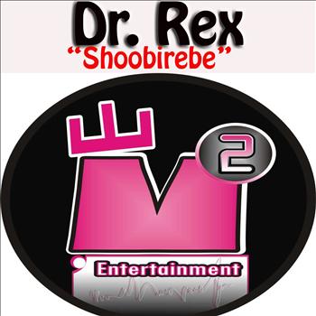 Dr. Rex - Shoobirebe