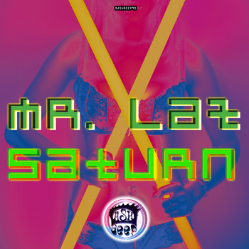 Mr. Laz - Saturn