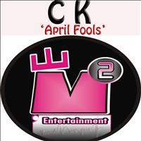CK - April Fools