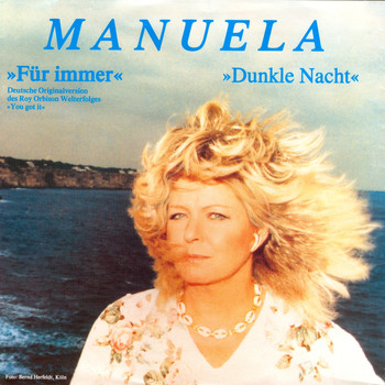 Manuela - Für immer (You got it) [2012 - Remaster]
