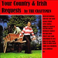 The Craftsmen - Your Country & Irish Requests