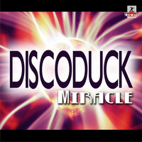 Discoduck - Miracle