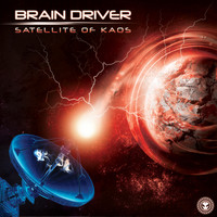 Brain Driver - Satellite of Kaos