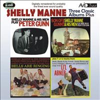 Shelly Manne - Three Classic Albums Plus (Peter Gunn / Son of Gunn / Bells Are Ringing) [Remastered]
