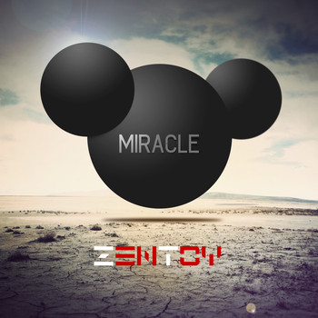 Zentoy - Miracle