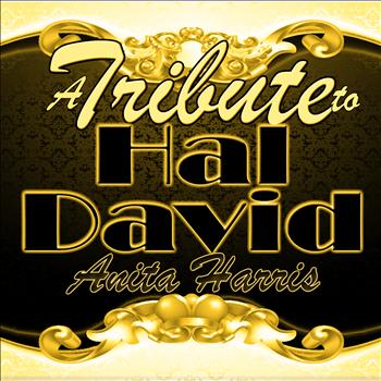 Anita Harris - A Tribute to Hal David
