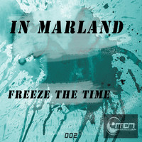 In Marland - Freeze the Time