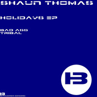 Shaun Thomas - Holidays EP