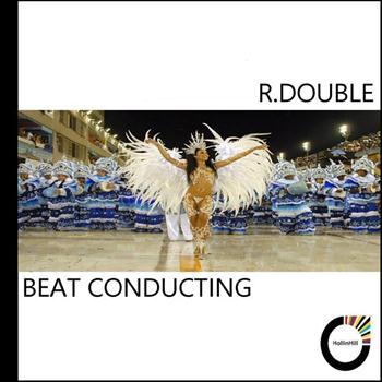R. Double - Beat Conducting