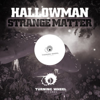 Hallowman - Strange Matter