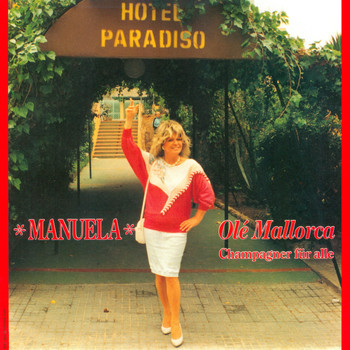Manuela - Olé Mallorca (2012 - Remaster)