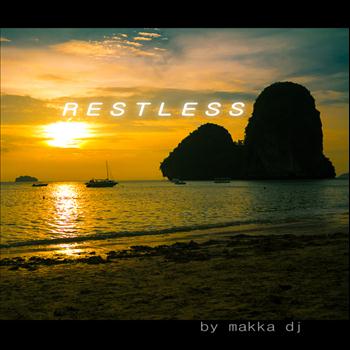 Makka Dj - Restless