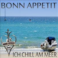 Bonn Appetit - Ich chill am Meer