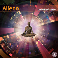 Alienn - Unlimited Force (Explicit)