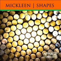 Mickleen - Shapes